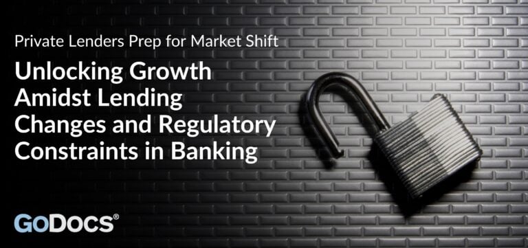Private Lenders Prep for Market Shift: Unlocking Growth Amidst Lending Changes and Regulatory Constraints in Banking